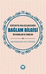 Kur`an`ın Anlaşılmasında Bağlam Bilgisi - 1