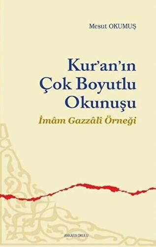 Kur’an’ın Çok Boyutlu Okunuşu - 1