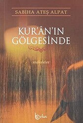 Kur’an’ın Gölgesinde - 1