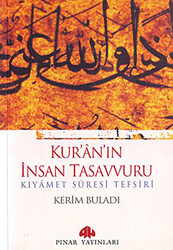 Kur’an’ın İnsan Tasavvuru - 1