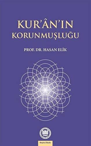 Kur’an’ın Korunmuşluğu - 1