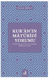 Kur’an’ın Matüridi Yorumu - 1