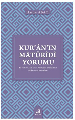 Kur’an’ın Matüridi Yorumu - 1