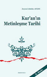 Kur`an`ın Metinleşme Tarihi - 1