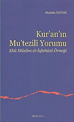 Kur’an’ın Mu’tezili Yorumu - 1