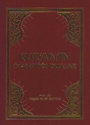 Kur`an`ın Öğrettiği Dualar - 1