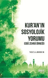 Kur’an’ın Sosyolojik Yorumu - 1