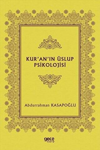 Kur’an’ın Üslup Psikolojisi - 1