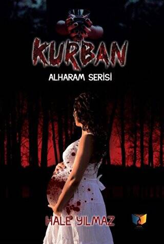 Kurban - Alharam Serisi - 1