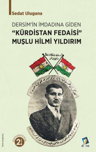 Kürdistan Fedaisi Muşlu Hilmi Yıldırım - 1