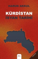 Kürdistan İsyan Tarihi - 1