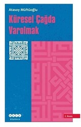 Küresel Çağda Varolmak - 1