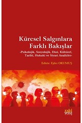 Küresel Salgınlara Farklı Bakışlar - 1