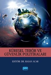 Küresel Terör ve Güvenlik Politikaları - 1