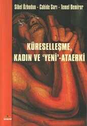 Küreselleşme Kadın ve Yeni - Ataerki - 1