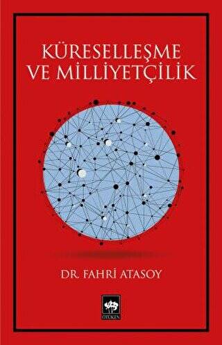 Küreselleşme ve Milliyetçilik - 1