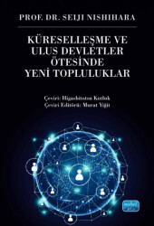 Küreselleşme ve Ulus Devletler Ötesinde Yeni Topluluklar - 1