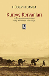 Kureyş Kervanları - 1