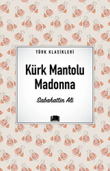 Kürk Mantolu Madonna - 1