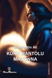 Kürk Mantolu Madonna - 1