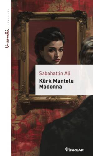 Kürk Mantolu Madonna - 1