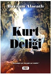 Kurt Deliği - 1