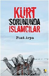 Kürt Sorununda İslamcılar - 1