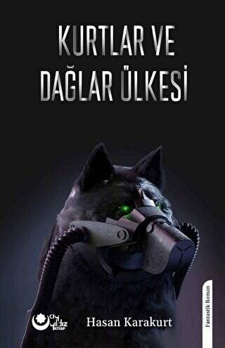 Kurtlar Ve Dağlar Ülkesi - 1