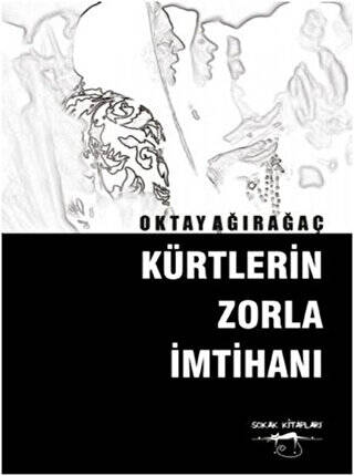 Kürtlerin Zorla İmtihanı - 1