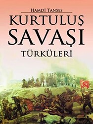 Kurtuluş Savaşı Türküleri - 1