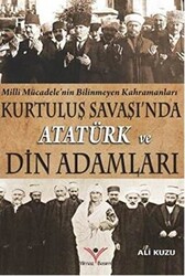 Kurtuluş Savaşında Atatürk ve Din Adamları - 1