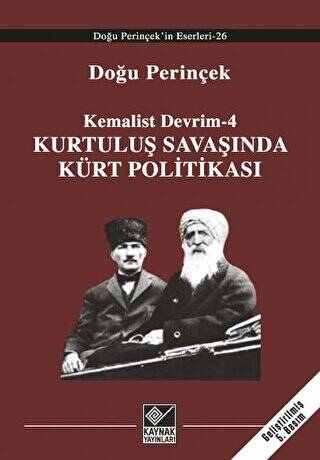 Kurtuluş Savaşı’nda Kürt Politikası - 1