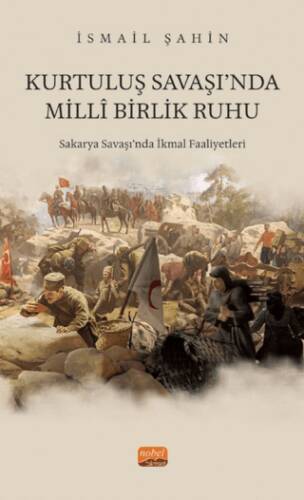 Kurtuluş Savaşı‘nda Milli Birlik Ruhu - 1