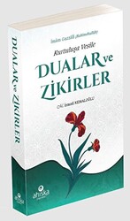 Kurtuluşa Vesile Dualar ve Zikirler - 1