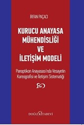 Kurucu Anayasa Mühendisliği ve İletişim Modeli - 1