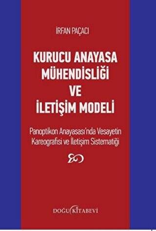 Kurucu Anayasa Mühendisliği ve İletişim Modeli - 1