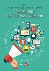 Kurumların Yeni İletişim Biçimleri - 1