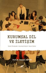 Kurumsal Dil ve İletişim Eylem Örnekçeleri - Kurumsal İletişim - Sorun Çözme - 1