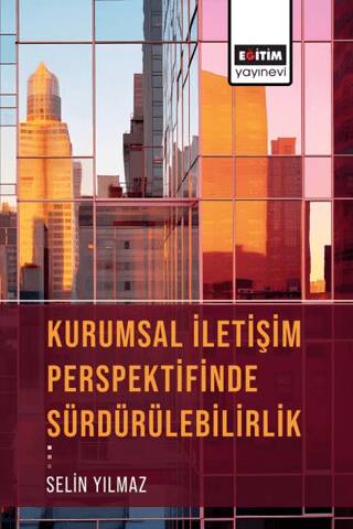 Kurumsal İletişim Perspektifinde Sürdürülebilirlik - 1