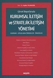 Kurumsal İletişim ve Stratejik İletişim Yönetimi - 1