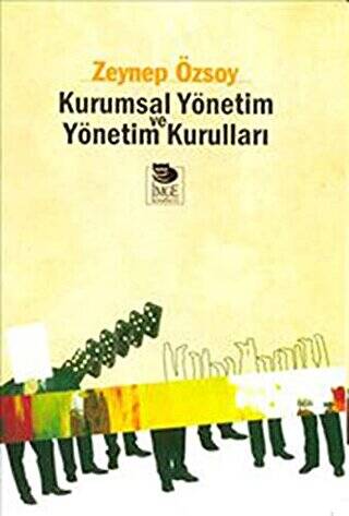 Kurumsal Yönetim ve Yönetim Kurulları - 1