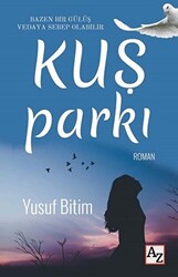 Kuş Parkı - 1