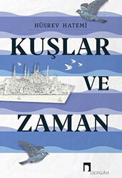 Kuşlar ve Zaman - 1