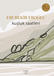 Kuşluk Saatleri - 1