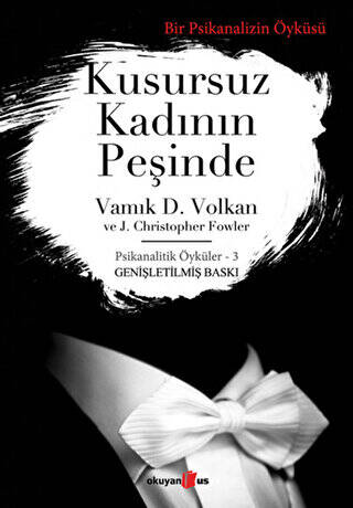 Kusursuz Kadının Peşinde - 1