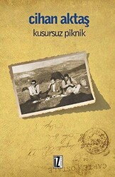 Kusursuz Piknik - 1