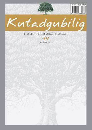 Kutadgubilig: Felsefe-Bilim Araştırmaları Dergisi Sayı: 49 Haziran 2024 - 1