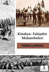 Kütahya-Eskişehir Muharebeleri - 1