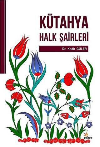 Kütahya Halk Şairleri - 1