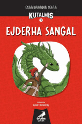 Kutalmış - Ejderha Sangal 1. Kitap - 1